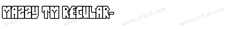 Mazzy TM Regular字体转换